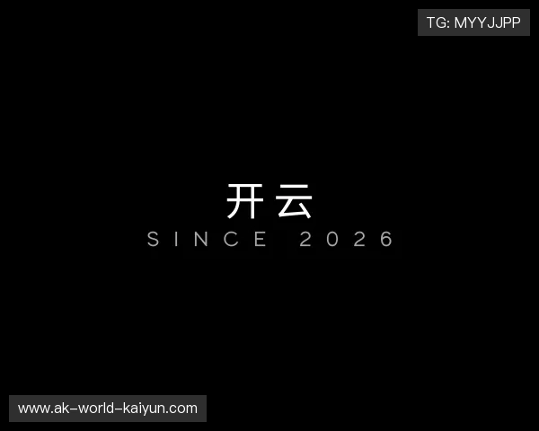 发现KAIYUN开云赛事